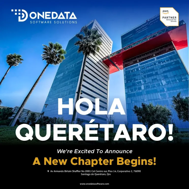 OneData Software Solutions Expands Presence with New Office in Querétaro