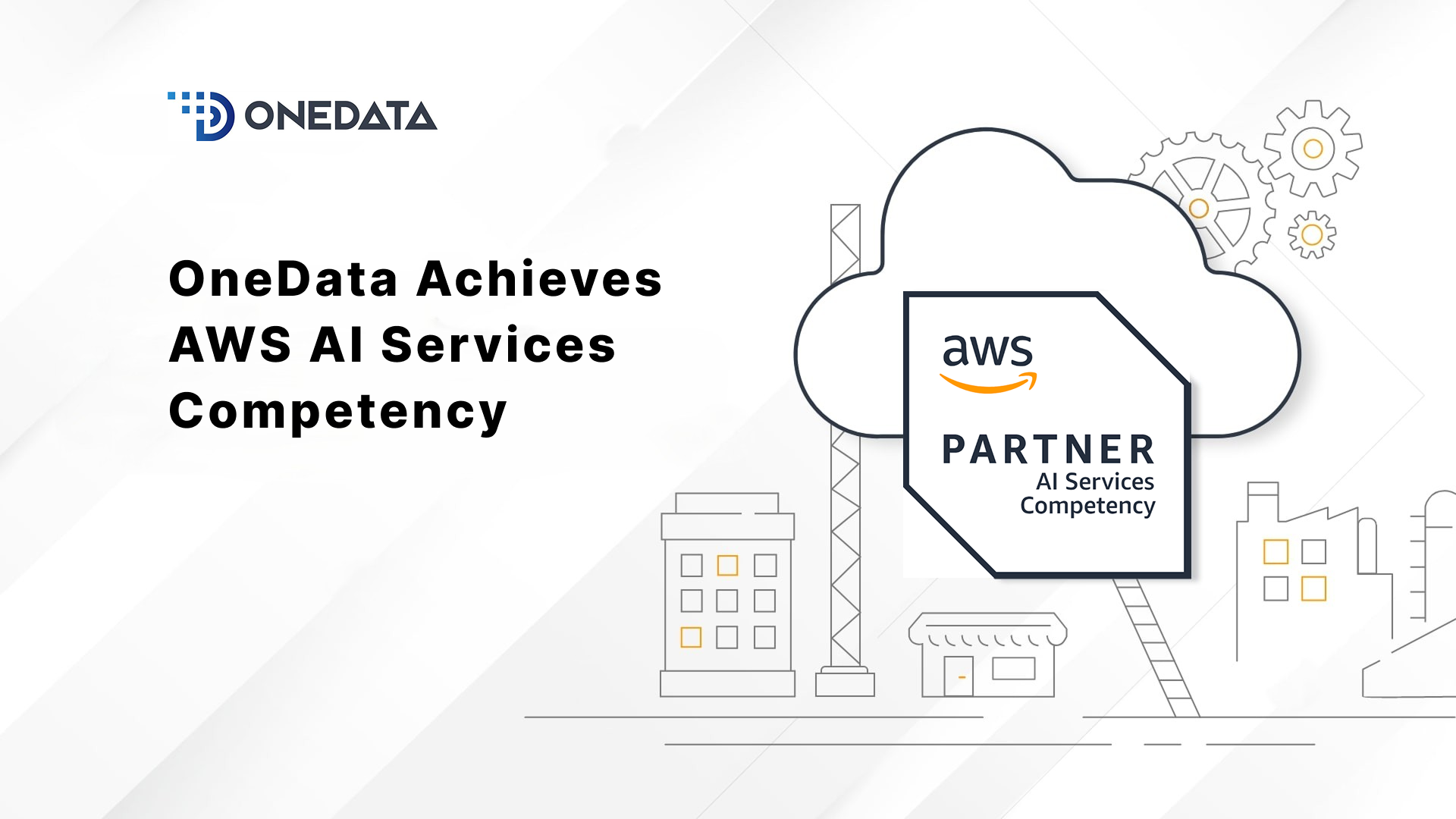 OneData Achieves AWS AI Services Competency